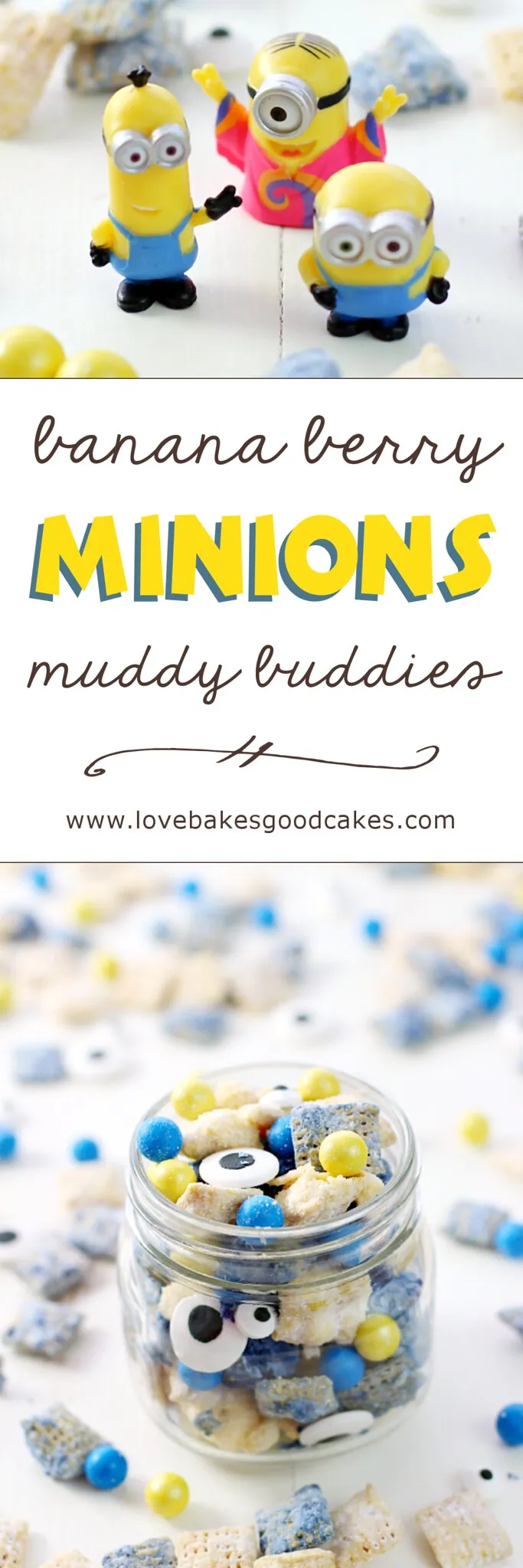 Banana Berry Minions Muddy Buddies