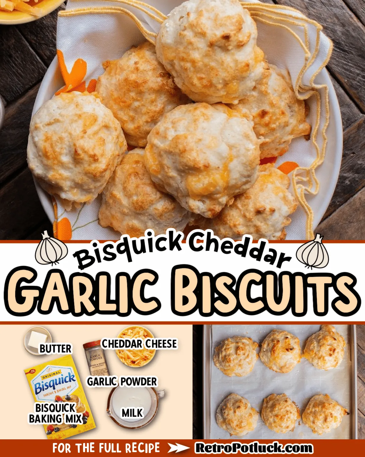 Bisquick Cheddar Garlic Biscuits