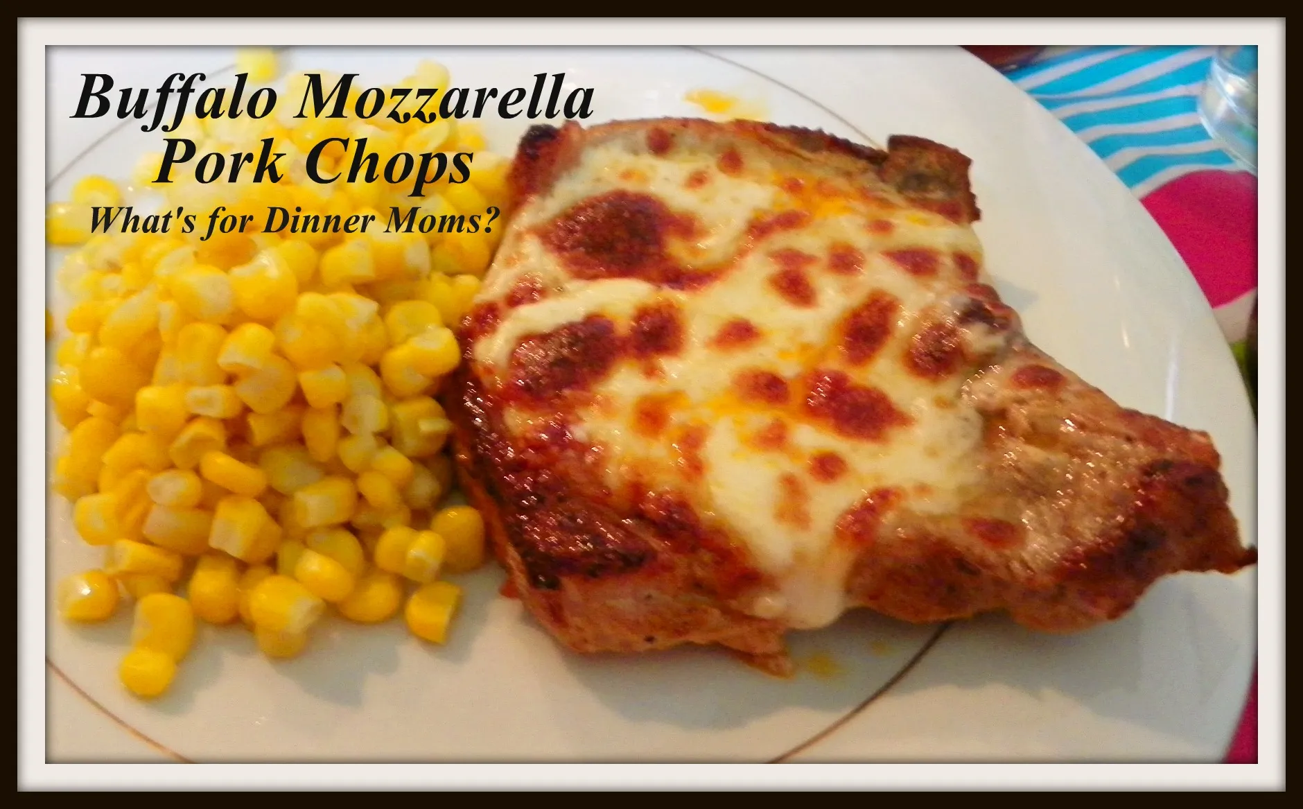 Buffalo Style Mozzarella Pork Chops
