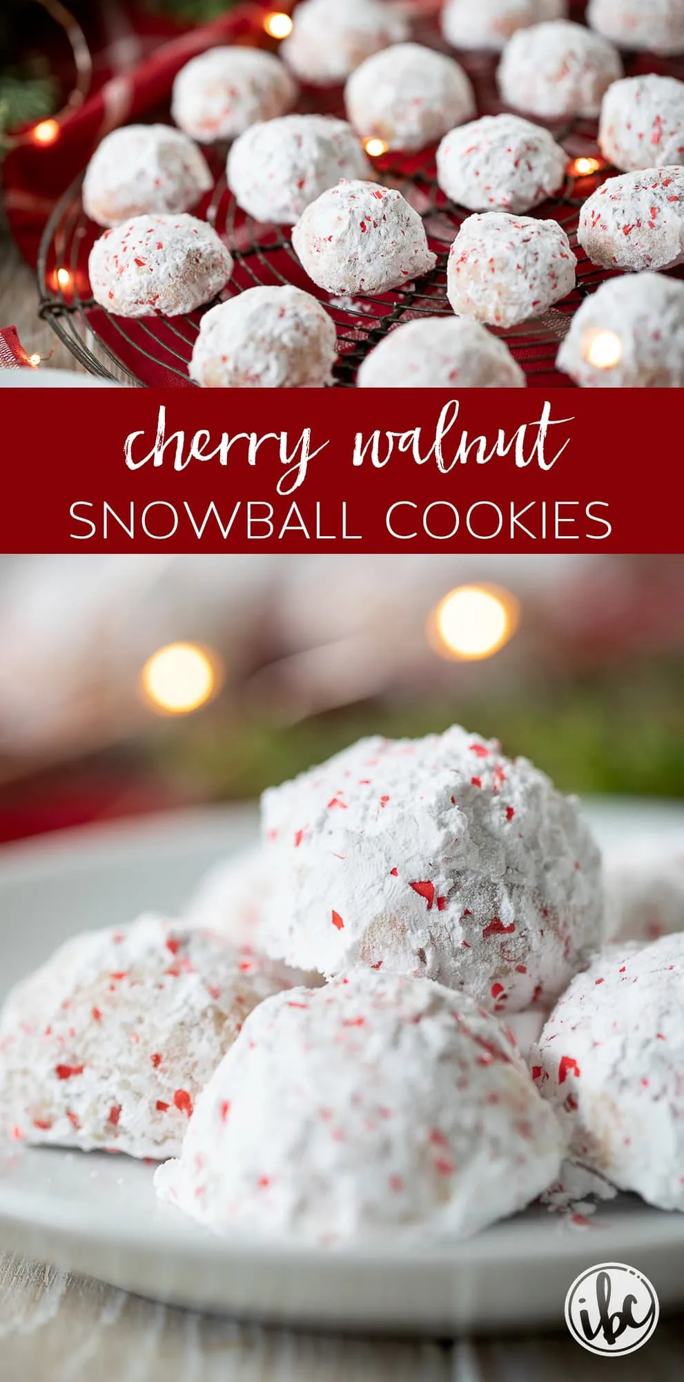 Cherry Walnut Snowball Cookies
