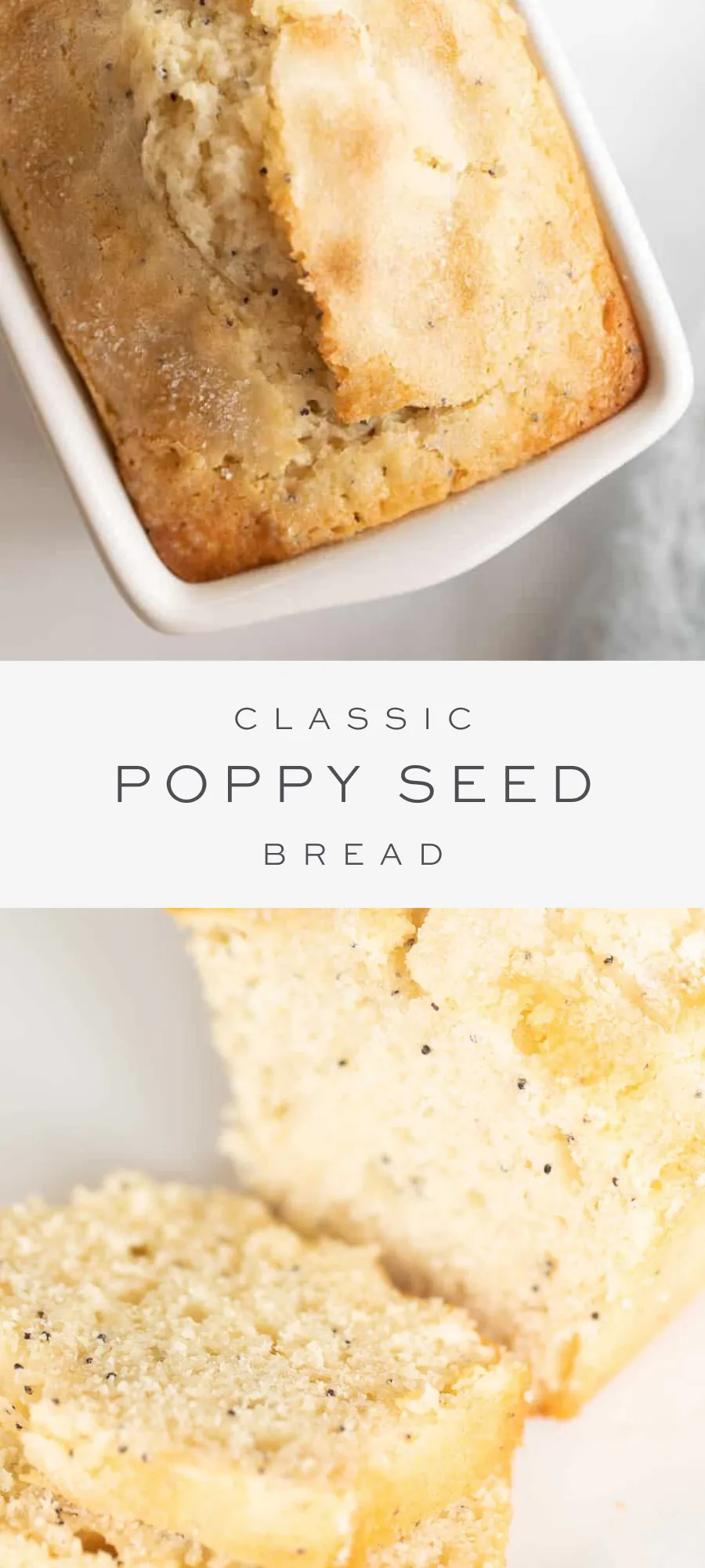 Classic Poppy Seed Bread