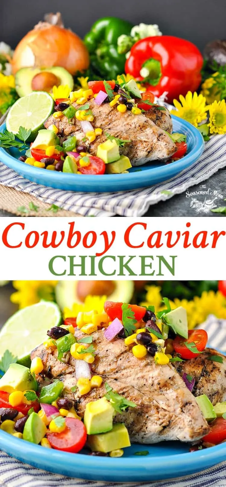 Cowboy Caviar Grilled Chicken