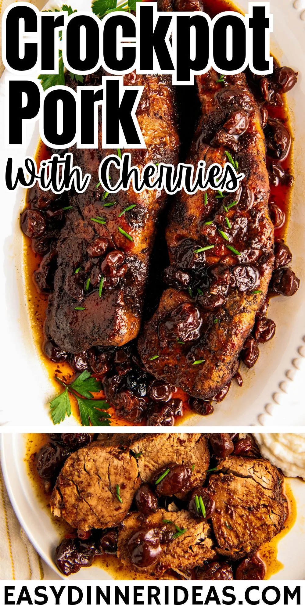Crockpot Cherry Pork Tenderloin