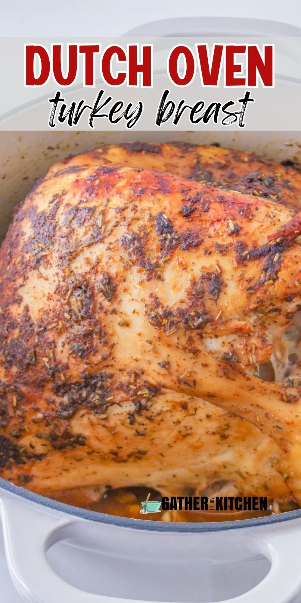 Dutch Oven Turkey Breast