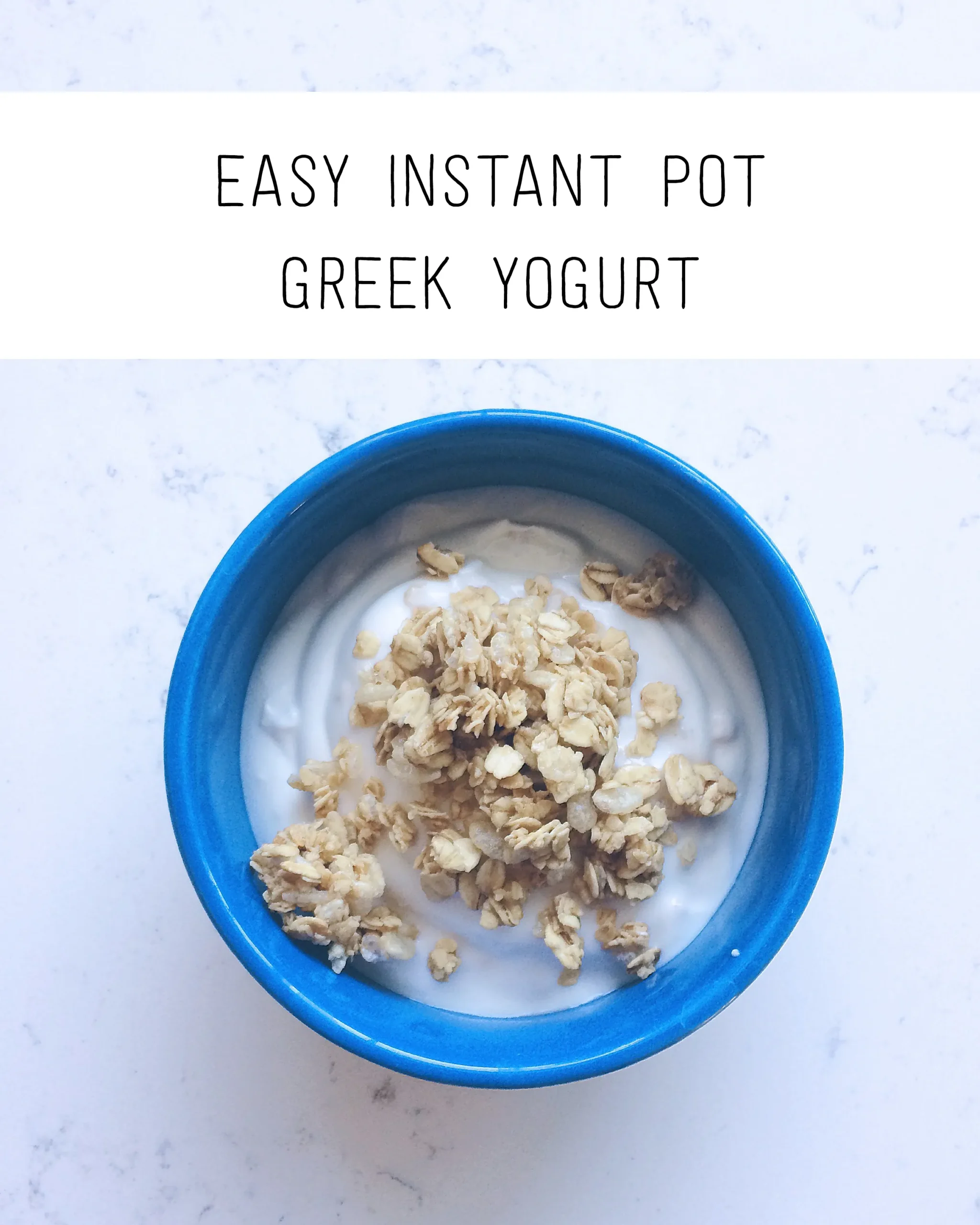 Easy Instant Pot Greek Yogurt