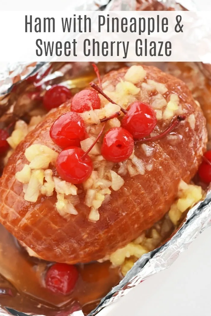Ham Pineapple Sweet Cherry Glaze