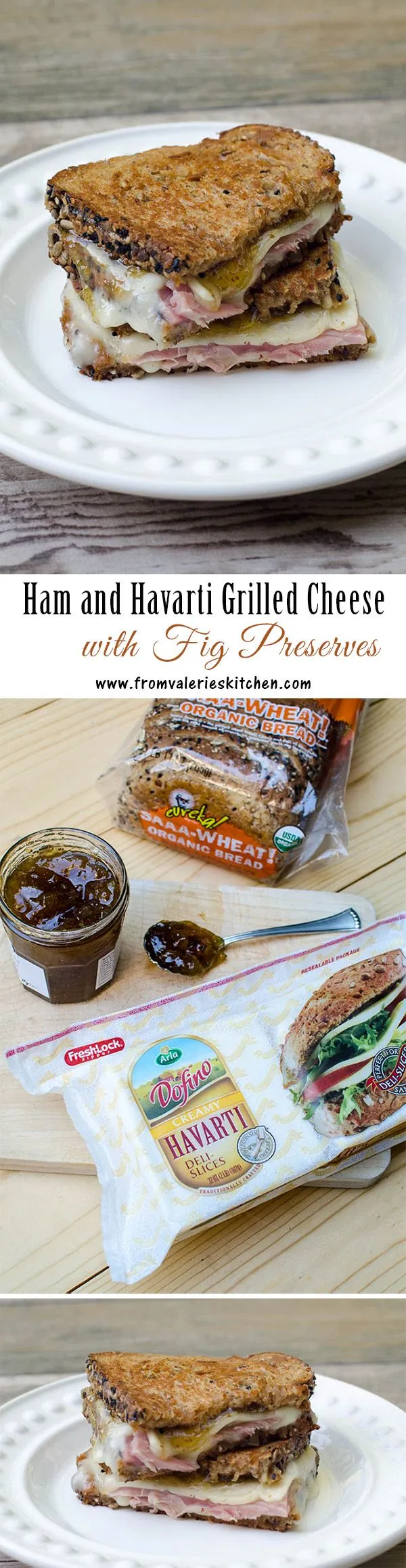 Ham and Havarti Grilled Cheese with Fig Preserves
