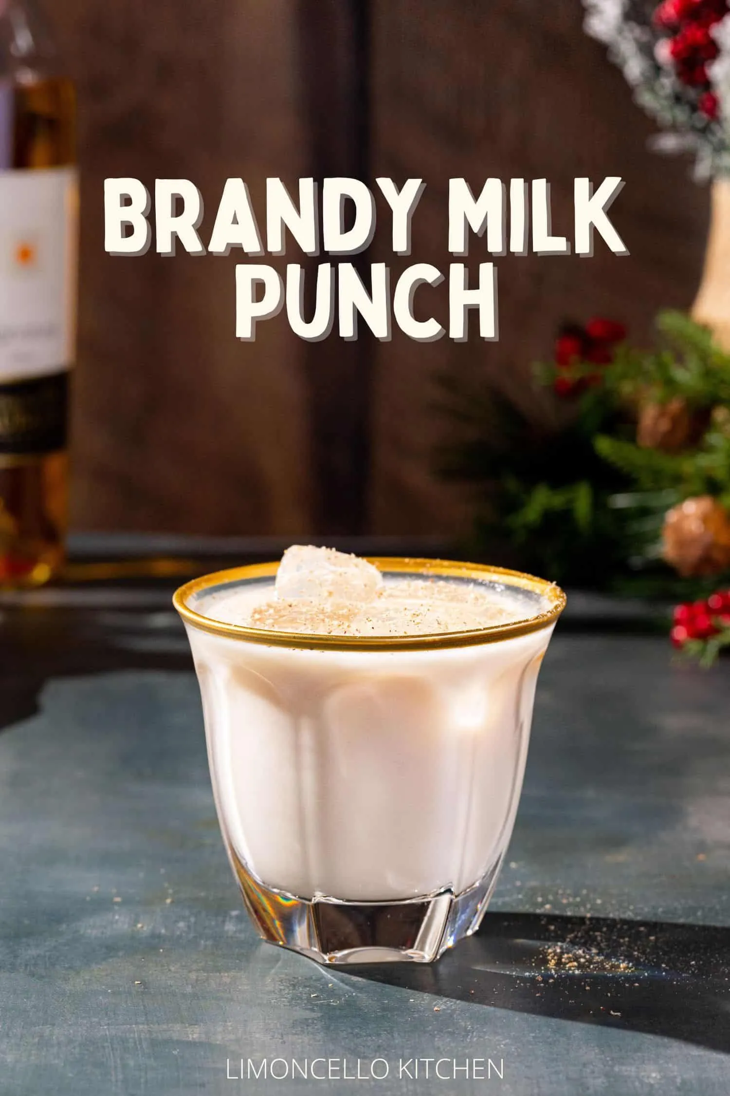 Holiday Drinks Brandy Milk Punch