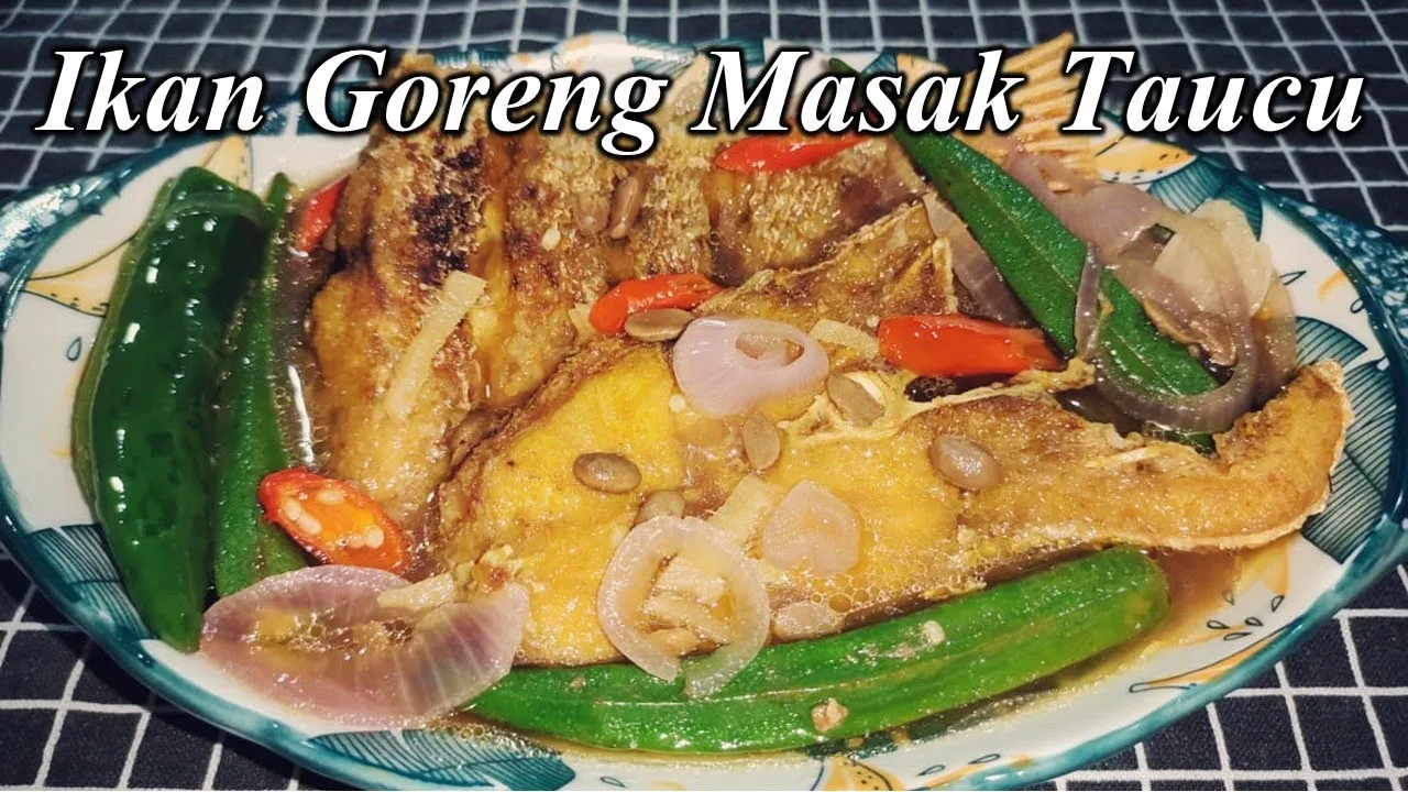 Ikan Goreng Masak Tauched