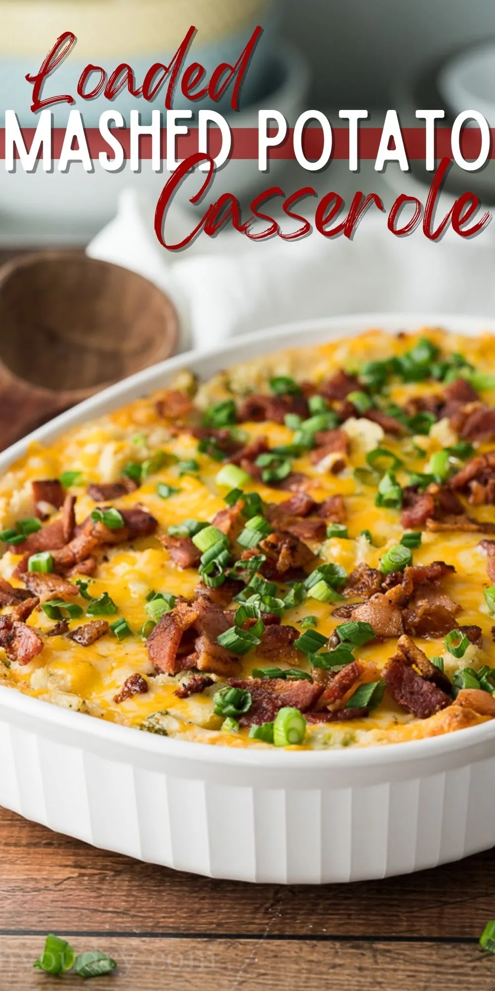 Loaded Broccoli Cheese Mashed Potato Casserole