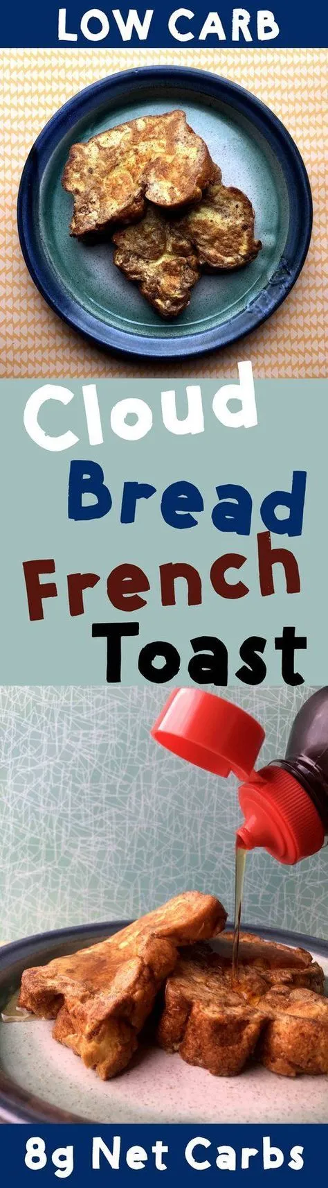 Low Carb Cloud Bread French Toast