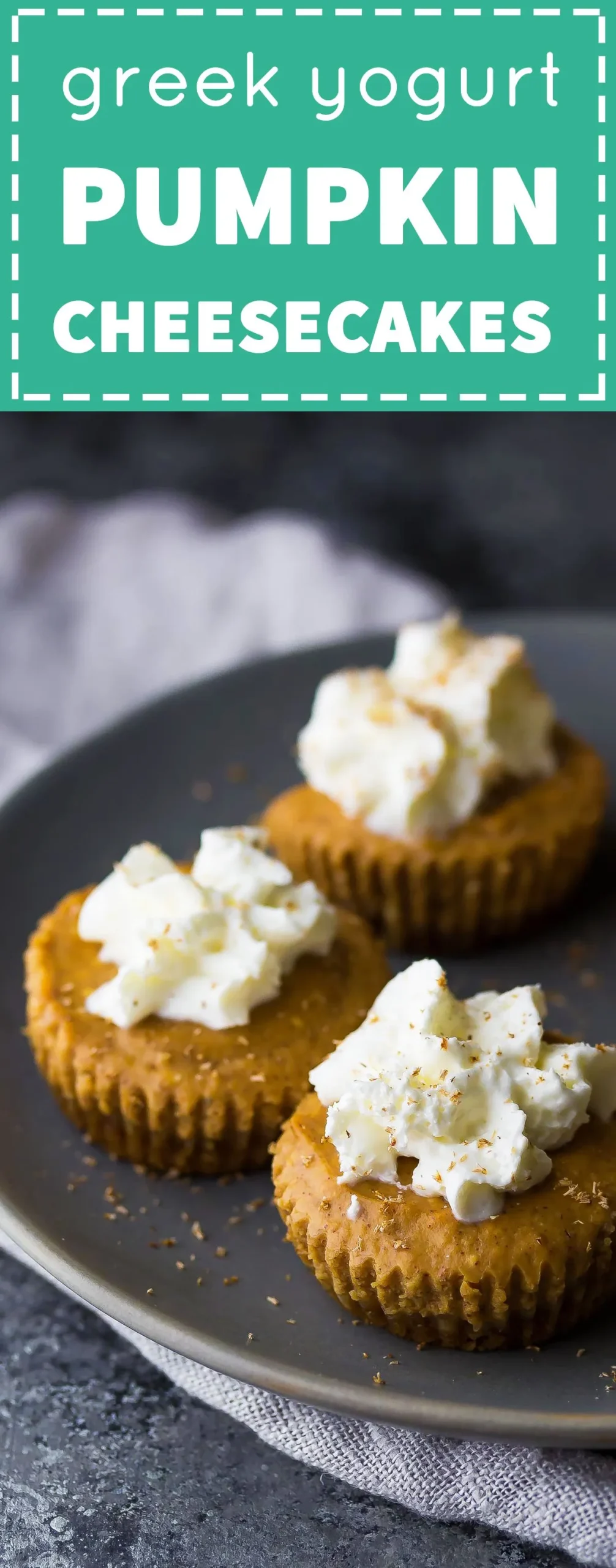 Mini Pumpkin Greek Yogurt Cheesecake