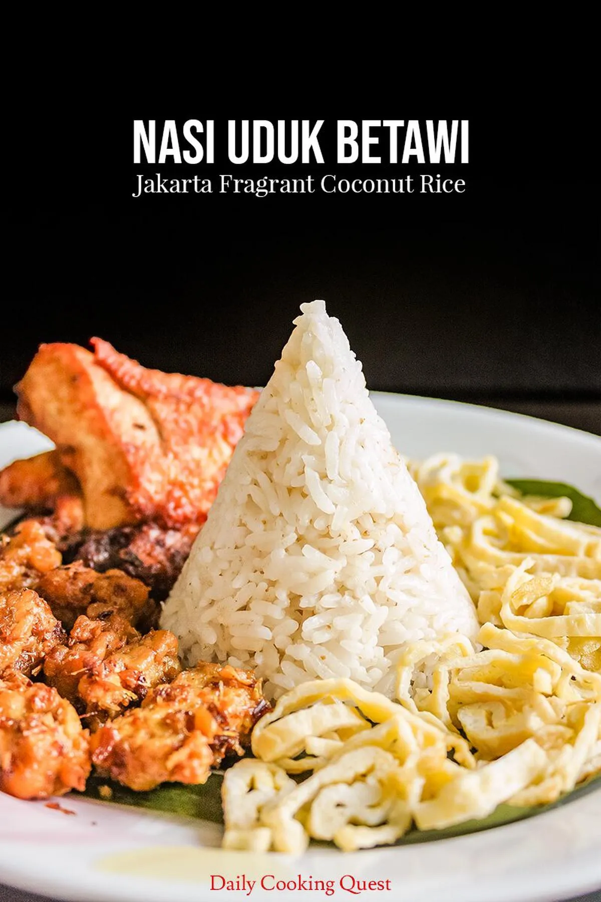 Nasi Uduk Betawi Indonesian Coconut Rice