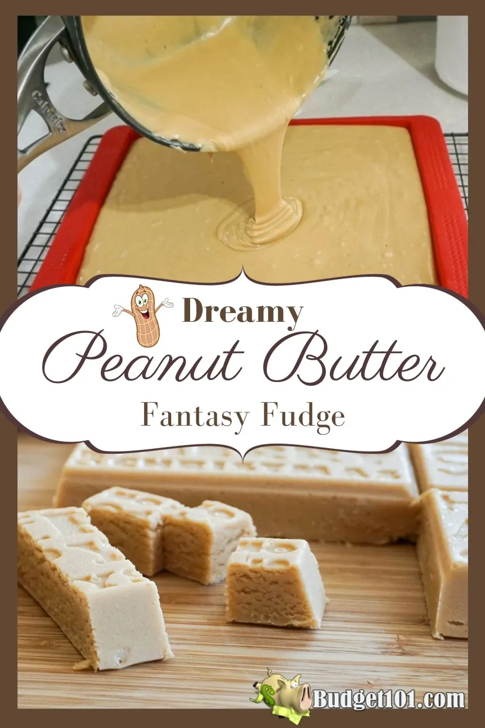 Peanut Butter Fantasy Fudge