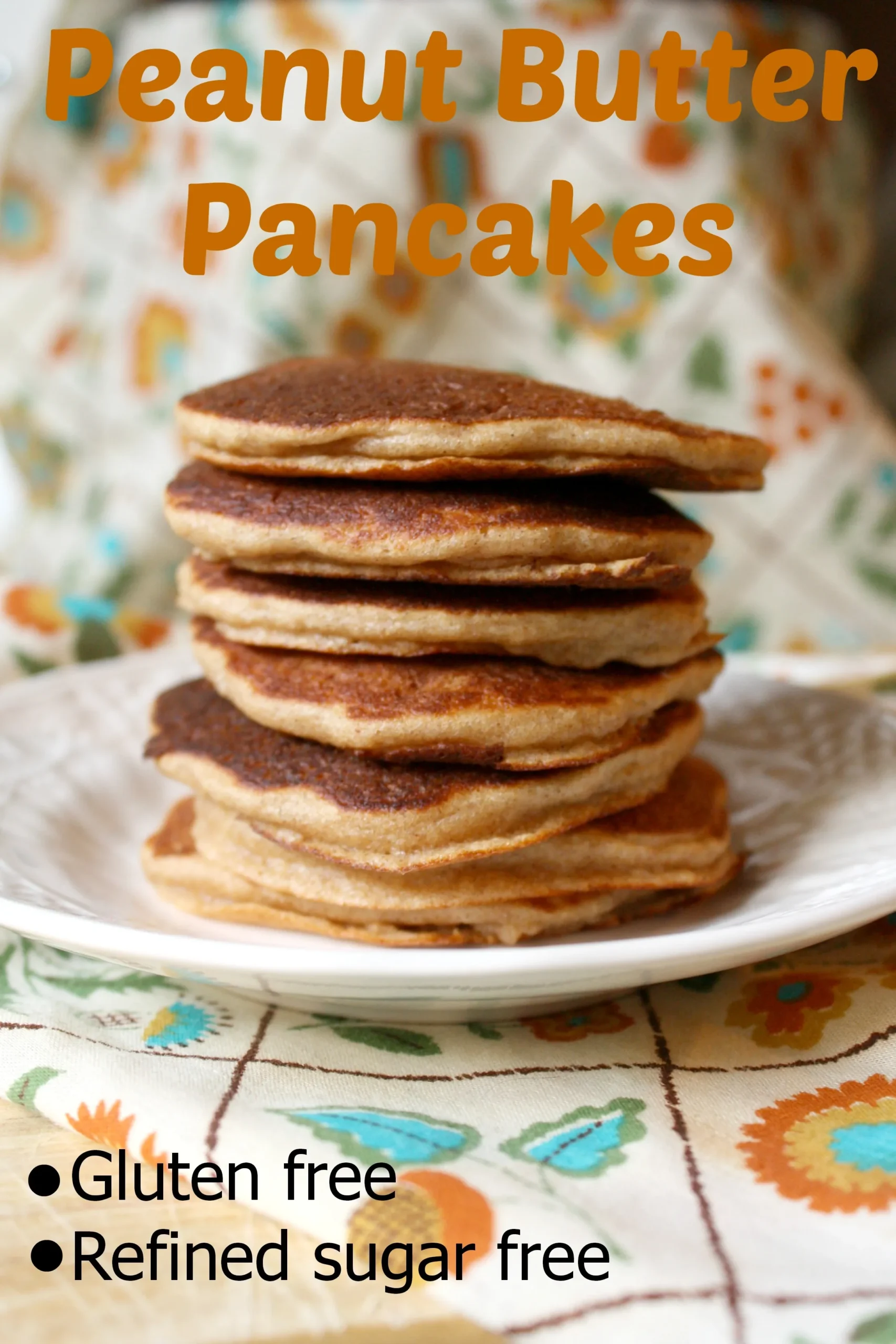Peanut Butter Pancakes Dairy Gluten Free