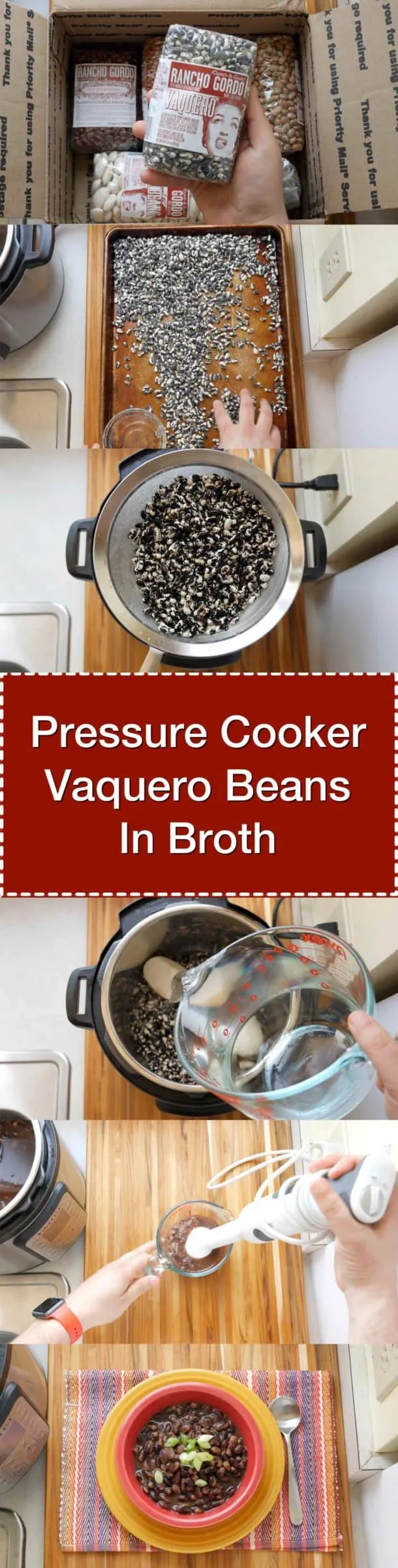Pressure Cooker Vaquero Beans in Broth