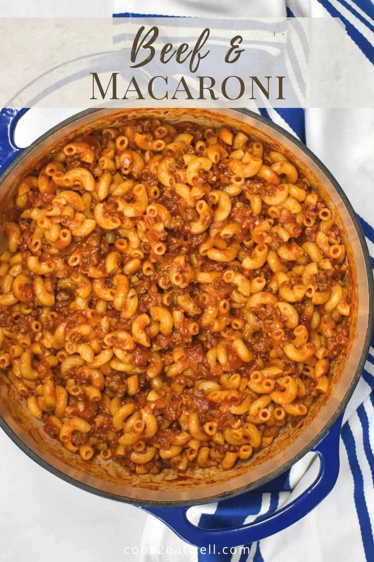 Quick Beef and Macaroni