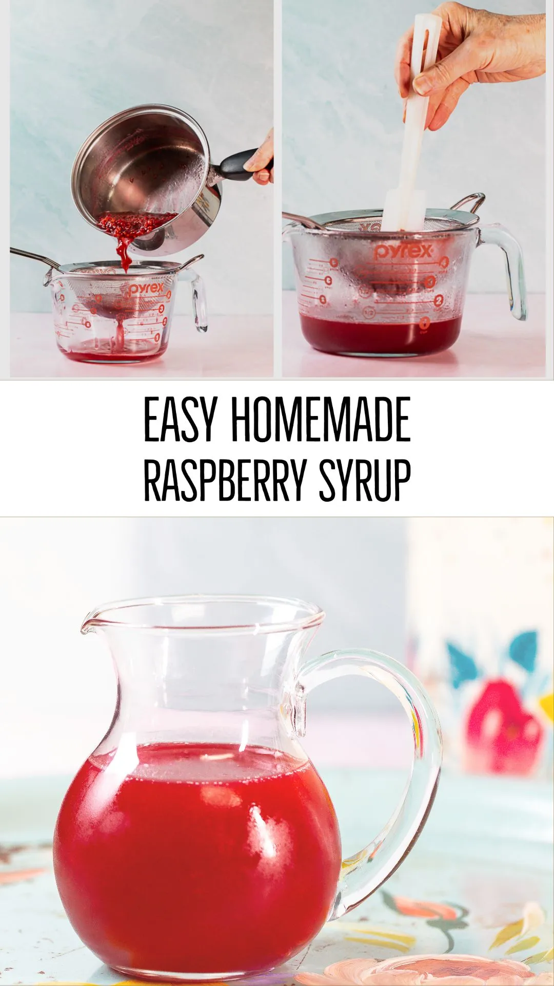 Raspberry Syrup for Canning