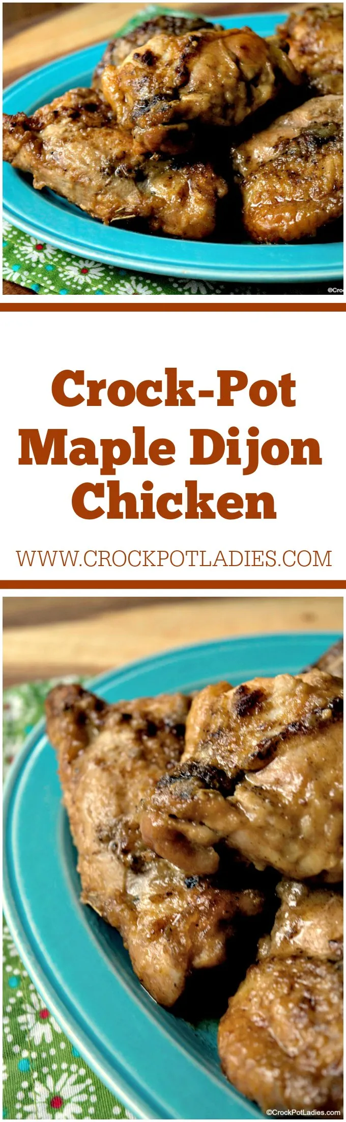 Slow Cooker Maple Dijon Glazed Chicken