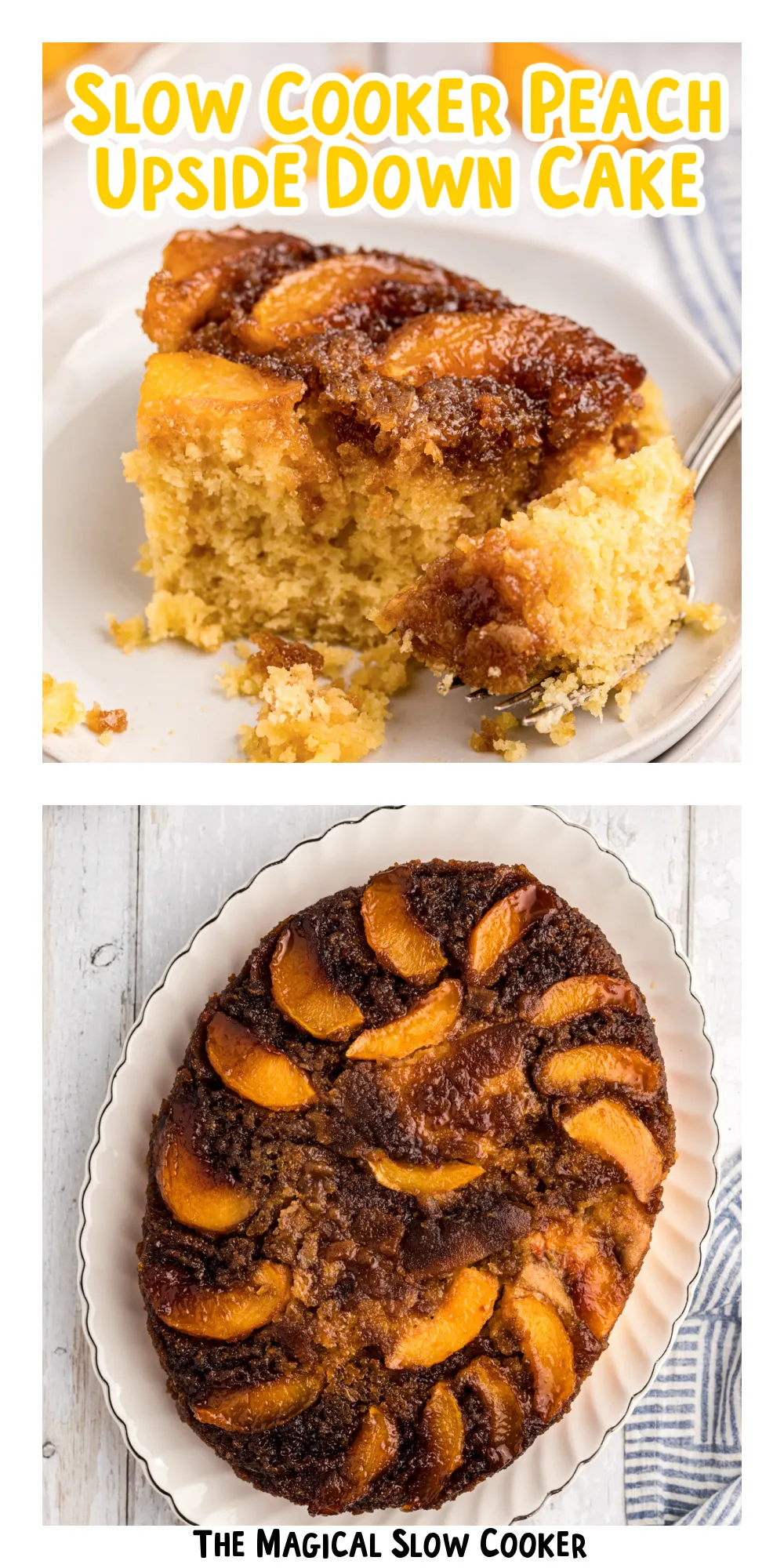 Slow Cooker Peach Upside Down Cake