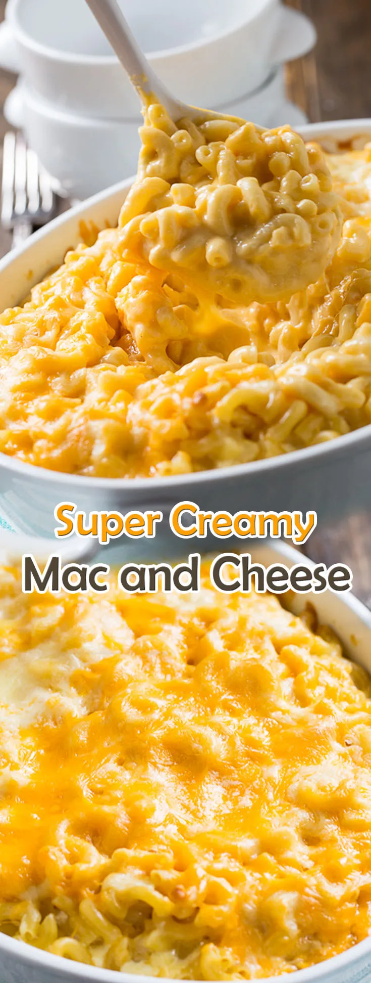 Super Creamy Mac Cheese
