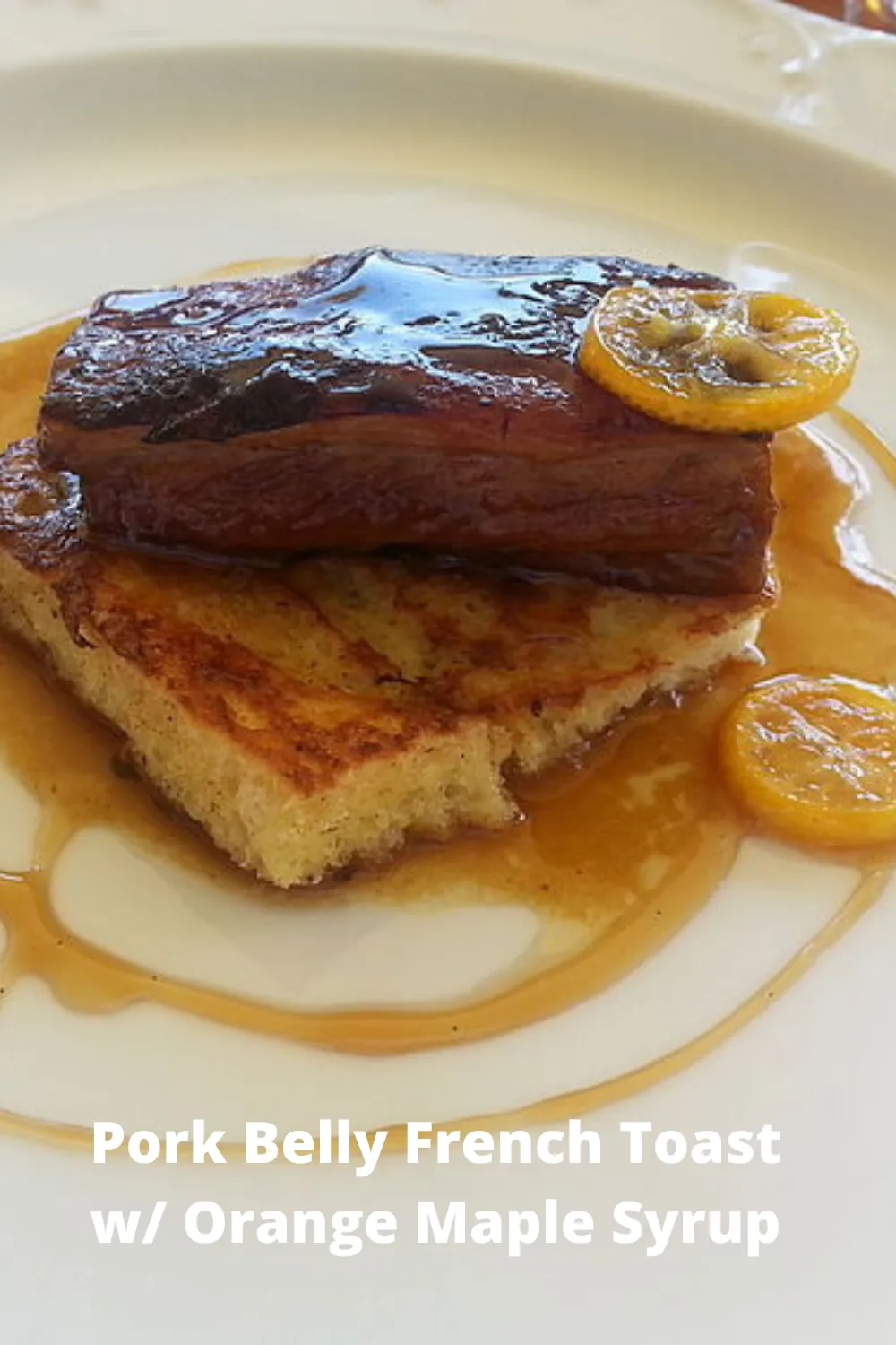 Sweet Smoked Maple Pulled Pork French Toast