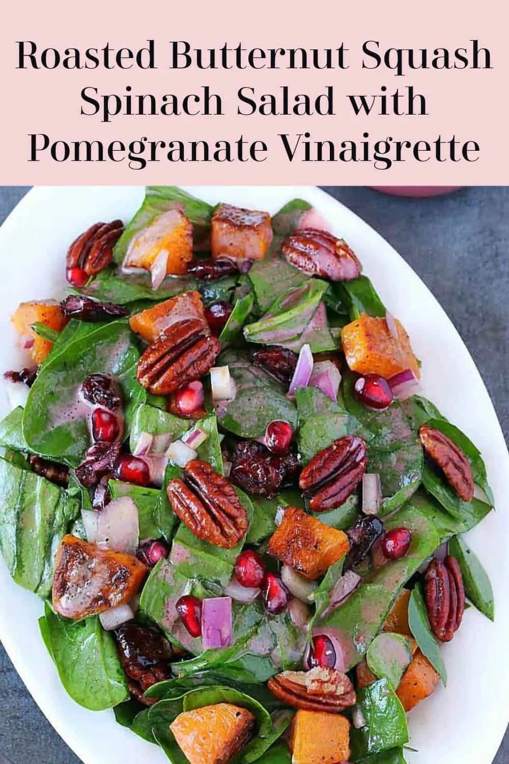 butternut squash spinach salad with pomegranate vinaigrette